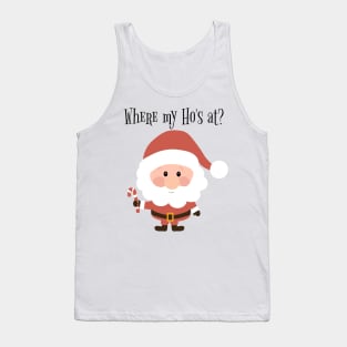 Where My Ho's At Christmas Santa Tank Top